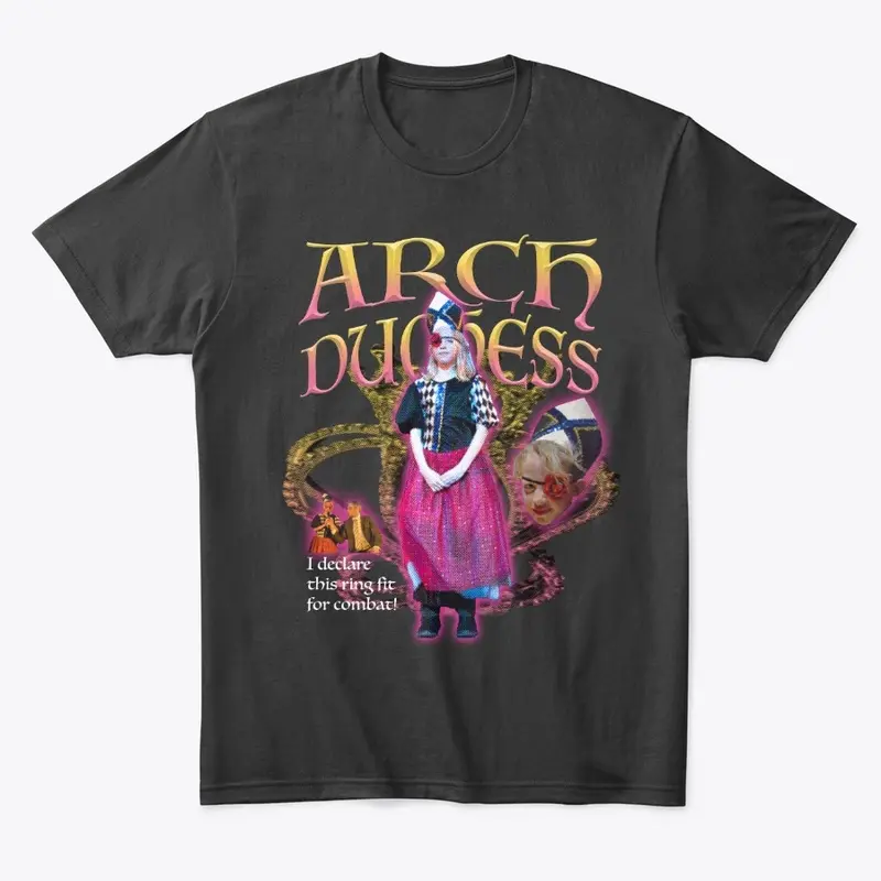 Arch Duchess Tee